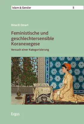 El Omari |  Feministische und geschlechtersensible Koranexegese | eBook | Sack Fachmedien