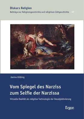 Kölbing |  Vom Spiegel des Narziss zum Selfie der Narzissa | Buch |  Sack Fachmedien