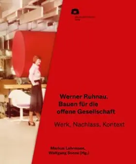 Lehrmann / Sonne |  Werner Ruhnau: Bauen für die offene Gesellschaft | Buch |  Sack Fachmedien