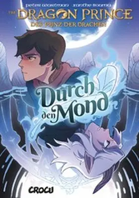 Wartman |  Dragon Prince – Der Prinz der Drachen 1: Durch den Mond | eBook | Sack Fachmedien