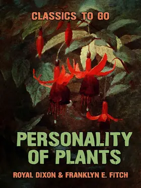 Dixon |  Personality of Plants | eBook | Sack Fachmedien