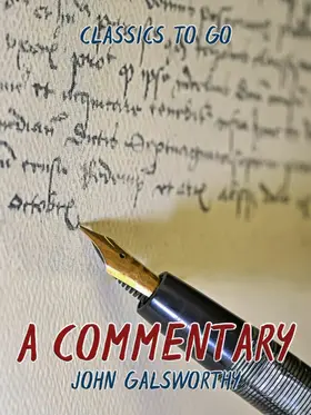 Galsworthy |  A Commentary | eBook | Sack Fachmedien