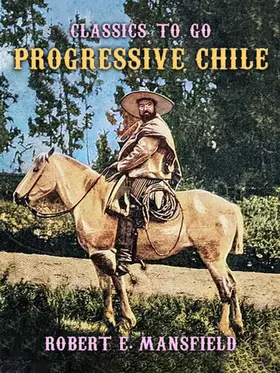 E. Mansfield |  Progressive Chile | eBook | Sack Fachmedien