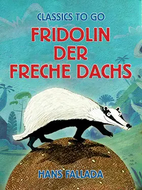 Fallada |  Fridolin der freche Dachs | eBook | Sack Fachmedien