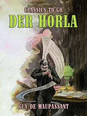 de Maupassant |  Der Horla | eBook | Sack Fachmedien