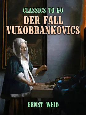 Weiß |  Der Fall Vukobrankovics | eBook | Sack Fachmedien