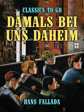 Fallada |  Damals bei uns daheim | eBook | Sack Fachmedien