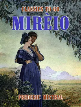 Mistral |  Mirèio | eBook | Sack Fachmedien