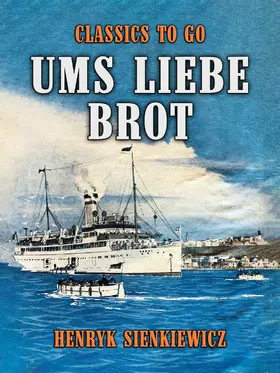 Sienkiewicz |  Ums liebe Brot | eBook | Sack Fachmedien
