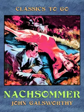 Galsworthy |  Nachsommer | eBook | Sack Fachmedien