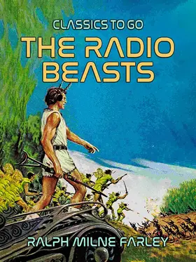 Farley |  The Radio Beasts | eBook | Sack Fachmedien