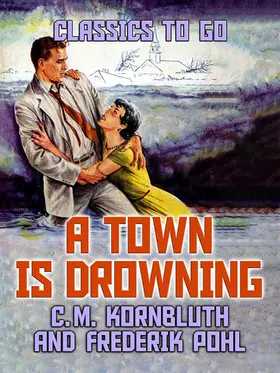 Kornbluth |  A Town Is Drowning | eBook | Sack Fachmedien