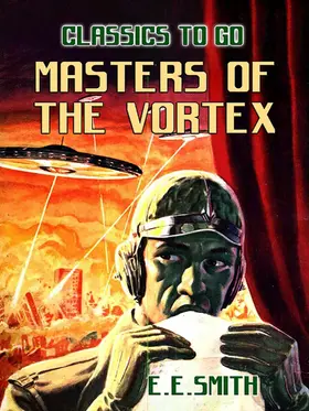 E. Smith |  Masters of the Vortex | eBook | Sack Fachmedien
