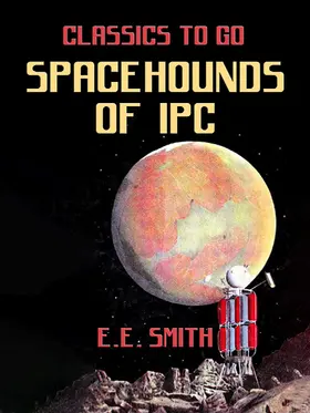 E. Smith |  Spacehounds of IPC | eBook | Sack Fachmedien