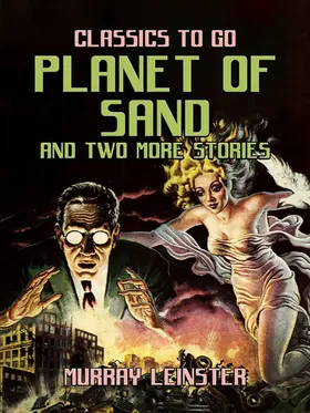 Leinster |  Planet of Sand and two more stories | eBook | Sack Fachmedien