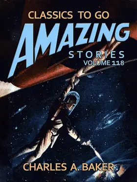 Baker |  Amazing Stories Volume 118 | eBook | Sack Fachmedien