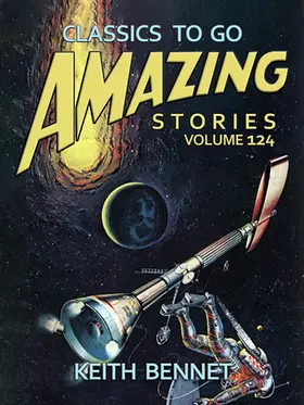 Bennet |  Amazing Stories Volume 124 | eBook | Sack Fachmedien