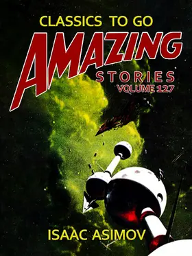 Asimov |  Amazing Stories Volume 127 | eBook | Sack Fachmedien