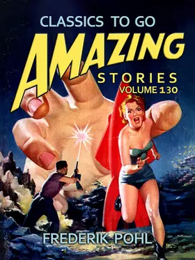 Pohl |  Amazing Stories Volume 130 | eBook | Sack Fachmedien