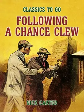 Carter |  Following a Chance Clew | eBook | Sack Fachmedien