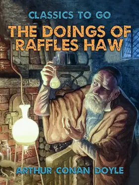 Doyle |  The Doings of Raffles Haw | eBook | Sack Fachmedien
