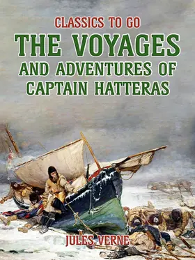 Verne |  The Voyages And Adventures Of Captain Hatteras | eBook | Sack Fachmedien