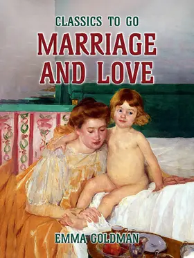 Goldman |  Marriage and Love | eBook | Sack Fachmedien