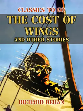 Dehan |  The Cost of Wings and Other Stories | eBook | Sack Fachmedien