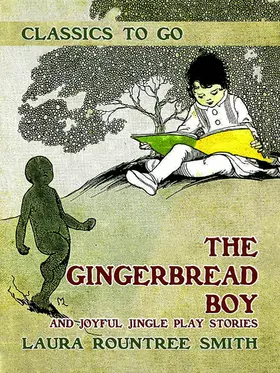 Smith |  The Gingerbread Boy and Joyful Jingle Play Stories | eBook | Sack Fachmedien