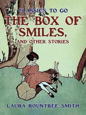 Smith |  The Box of Smiles, and Other Stories | eBook | Sack Fachmedien