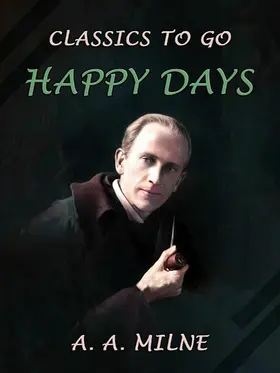 Milne |  Happy Days | eBook | Sack Fachmedien