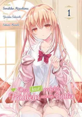 Mizushima / Gottselig |  Das (fast) perfekte Fräulein und sein Butler - Band 01 | Buch |  Sack Fachmedien