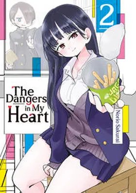 Sakurai / Gottselig |  The Dangers in My Heart - Band 02 (deutsche Ausgabe) | Buch |  Sack Fachmedien