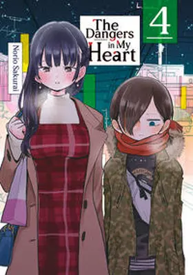Sakurai / Gottselig |  The Dangers in My Heart - Band 04 (deutsche Ausgabe) | Buch |  Sack Fachmedien