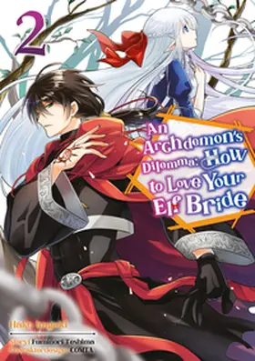Itagaki / Gottselig |  An Archdemon's Dilemma: How to Love Your Elf Bride - Band 02 (deutsche Ausgabe) | Buch |  Sack Fachmedien