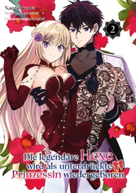 Amekawa / Gottselig |  Die legendäre Hexe wird als unterdrückte Prinzessin wiedergeboren (Manga), Band 02 | Buch |  Sack Fachmedien