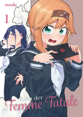 sasuke / Gottselig |  Rolle der Femme Fatale 1 | Buch |  Sack Fachmedien