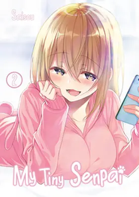 Saisou / Gottselig |  My Tiny Senpai 2 | Buch |  Sack Fachmedien