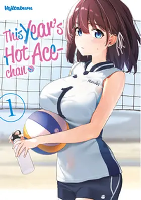 Vejitaburu / Gottselig |  This Year's Hot Ace-chan 1 | Buch |  Sack Fachmedien
