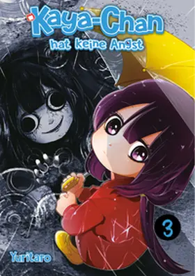 Yuritaro / Gottselig |  Kaya-chan hat keine Angst, Band 03 | Buch |  Sack Fachmedien