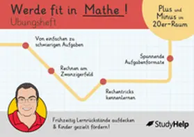 Kottmann / StudyHelp GmbH |  Werde fit in Mathe: Plus und Minus im 20er-Raum | Buch |  Sack Fachmedien