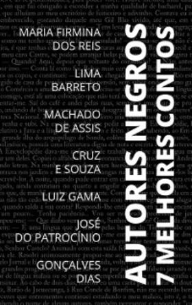 Gama / Dias / Nemo |  7 Melhores Contos - Autores Negros | eBook | Sack Fachmedien