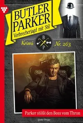 Dönges |  Parker stößt den Boss vom Thron | eBook | Sack Fachmedien