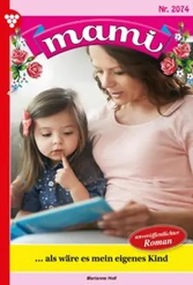 Holl |  ... als wäre es mein eigenes Kind | eBook | Sack Fachmedien