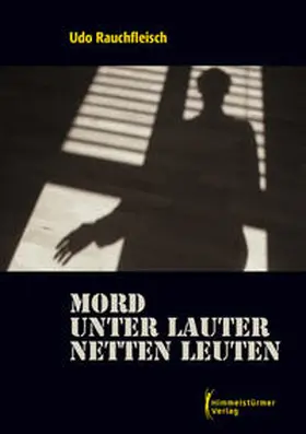 Rauchfleisch |  Mord unter lauter netten Leuten | Buch |  Sack Fachmedien