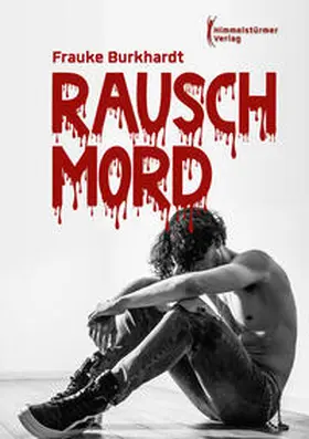 Burkhardt |  Rauschmord | Buch |  Sack Fachmedien