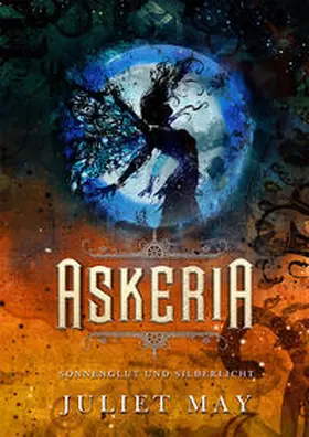 May |  Askeria: Sonnenglut und Silberlicht | Buch |  Sack Fachmedien