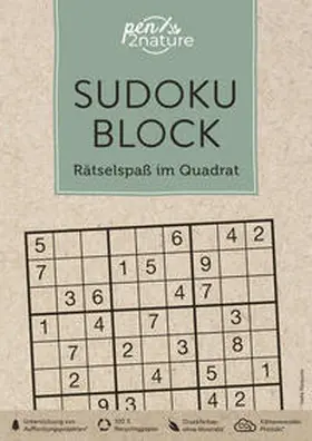 pen2nature |  Sudoku-Block: Rätselspaß im Quadrat. 192 Sudokus in 3 Schwierigkeitsstufen | Buch |  Sack Fachmedien
