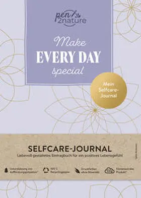 pen2nature |  Make Every Day Special - Mein Selfcare-Journal - Eintragbuch A5, Hardcover | Buch |  Sack Fachmedien