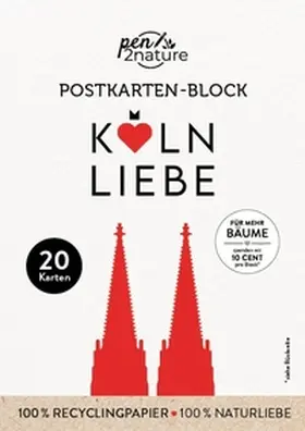 pen2nature |  Postkartenblock Köln-Liebe | Buch |  Sack Fachmedien